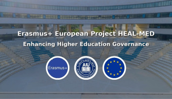 Arab International University Wins Erasmus+ Funding for HEAL-MED Project to Strengthen Higher Education Governance