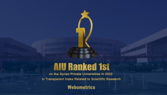 The Arab International University Ranked First on the Syrian Private Universities in 2022 in Transparent Index Related to Scientific Research according to Ranking WEB of University